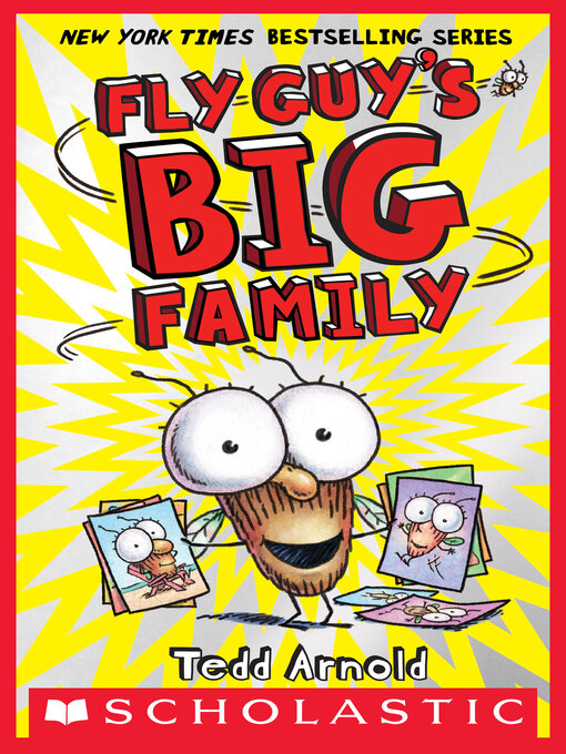 Title details for Fly Guy's Big Family by Tedd Arnold - Available